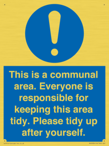 MH5939: This is a communal area. Everyone is responsible for keeping this area tidy.