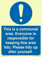 MH5939: This is a communal area. Everyone is responsible for keeping this area tidy.