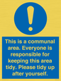 MH5939: This is a communal area. Everyone is responsible for keeping this area tidy.