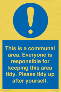 MH5939: This is a communal area. Everyone is responsible for keeping this area tidy.
