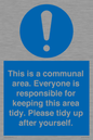MH5939: This is a communal area. Everyone is responsible for keeping this area tidy.
