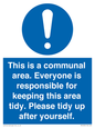 MH5939: This is a communal area. Everyone is responsible for keeping this area tidy.