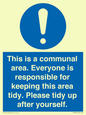 MH5939: This is a communal area. Everyone is responsible for keeping this area tidy.