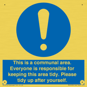MH5939: This is a communal area. Everyone is responsible for keeping this area tidy.