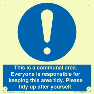 MH5939: This is a communal area. Everyone is responsible for keeping this area tidy.
