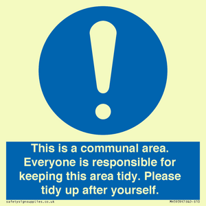 MH5939: This is a communal area. Everyone is responsible for keeping this area tidy.