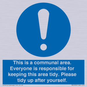 MH5939: This is a communal area. Everyone is responsible for keeping this area tidy.
