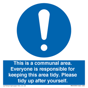 MH5939: This is a communal area. Everyone is responsible for keeping this area tidy.