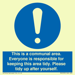 MH5939: This is a communal area. Everyone is responsible for keeping this area tidy.