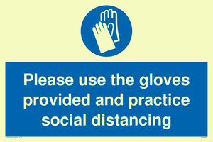 MH5977: Please use the gloves provided and practice social distancing