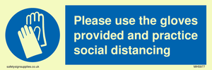 MH5977: Please use the gloves provided and practice social distancing
