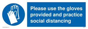 MH5977: Please use the gloves provided and practice social distancing