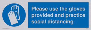 MH5977: Please use the gloves provided and practice social distancing