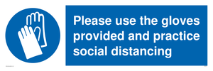 MH5977: Please use the gloves provided and practice social distancing