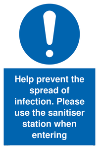 MH6003: Help prevent the spread of infection. Please use the sanitiser station when entering