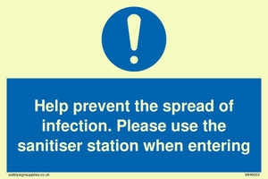 MH6003: Help prevent the spread of infection. Please use the sanitiser station when entering