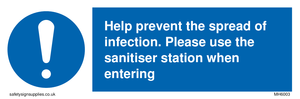 MH6003: Help prevent the spread of infection. Please use the sanitiser station when entering