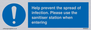 MH6003: Help prevent the spread of infection. Please use the sanitiser station when entering