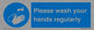 MH6020: Please wash your hands regularly