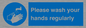 MH6020: Please wash your hands regularly