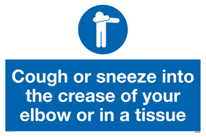 MH6026: Cough or sneeze into the crease of your elbow or in a tissue