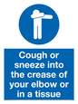 MH6026: Cough or sneeze into the crease of your elbow or in a tissue