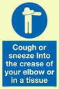 MH6026: Cough or sneeze into the crease of your elbow or in a tissue