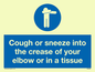 MH6026: Cough or sneeze into the crease of your elbow or in a tissue