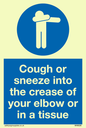 MH6026: Cough or sneeze into the crease of your elbow or in a tissue