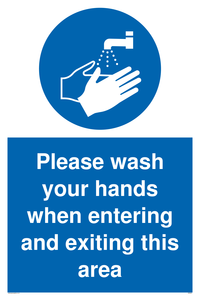 MH6031: Please wash your hands when entering and exiting this area