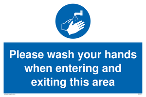 MH6031: Please wash your hands when entering and exiting this area