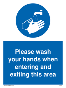 MH6031: Please wash your hands when entering and exiting this area