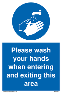 MH6031: Please wash your hands when entering and exiting this area