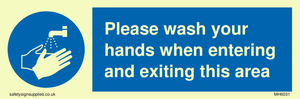 MH6031: Please wash your hands when entering and exiting this area