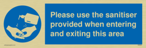 MH6032: Please use the sanitiser provided when entering and exiting this area