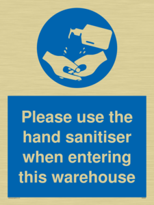 MH6093: Please use the hand sanitiser when entering this warehouse