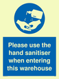 MH6093: Please use the hand sanitiser when entering this warehouse