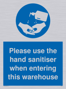 MH6093: Please use the hand sanitiser when entering this warehouse