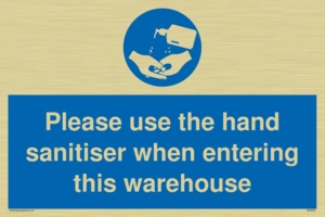 MH6093: Please use the hand sanitiser when entering this warehouse