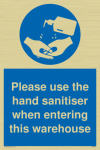 MH6093: Please use the hand sanitiser when entering this warehouse