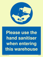 MH6093: Please use the hand sanitiser when entering this warehouse