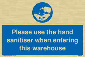 MH6093: Please use the hand sanitiser when entering this warehouse