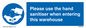 MH6093: Please use the hand sanitiser when entering this warehouse