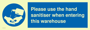 MH6093: Please use the hand sanitiser when entering this warehouse
