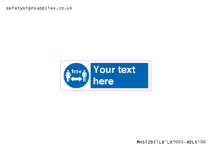 MH6128: 1M  Social Distance custom sign