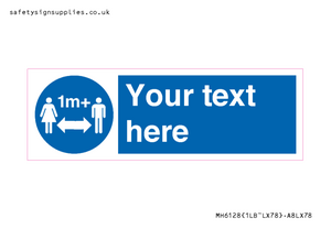 MH6128: 1M  Social Distance custom sign