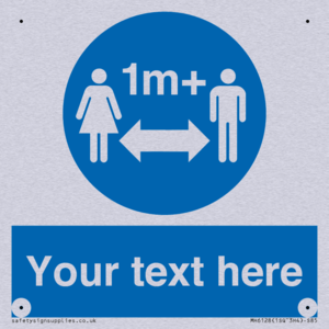 MH6128: 1M  Social Distance custom sign