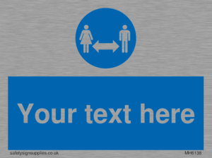 MH6138: Social Distance Custom sign