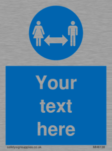 MH6138: Social Distance Custom sign
