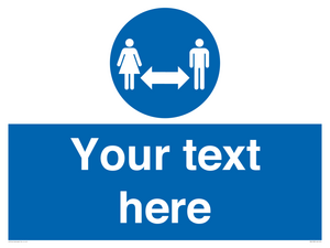 MH6138: Social Distance Custom sign